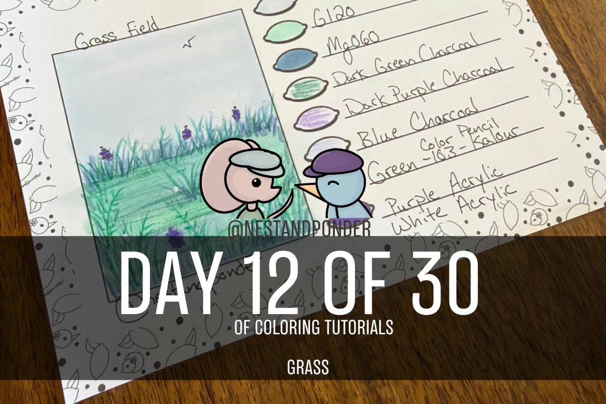 Grass Coloring Tutorial - Day 12 of 30 Coloring Techniques