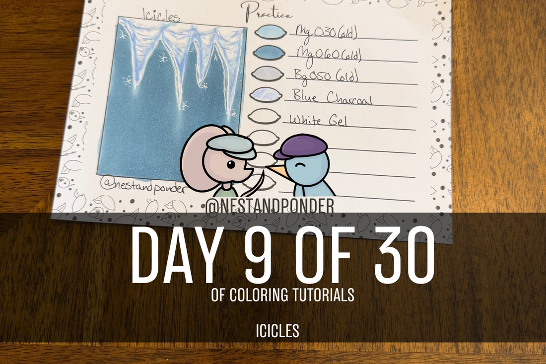 Icicle Coloring Tutorial Day 9 of 30 Coloring Techniques