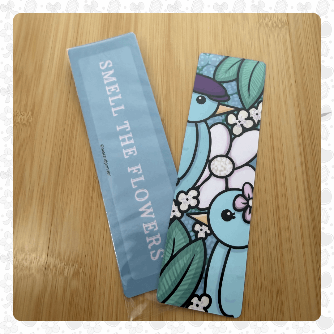 Smell The Flowers Bookmark